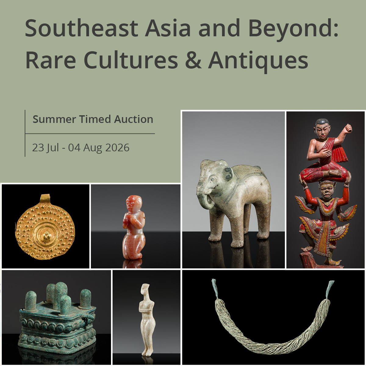 Southeast Asia and Beyond: Rare Cultures & Antiques