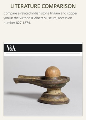 Lot 188 - A STONE LINGAM AND COPPER YONI, INDIA, 19TH CENTURY OR EARLIER