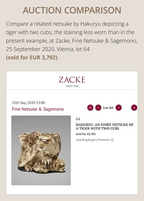 Lot 152 - HAKURYU: AN IVORY NETSUKE OF A TIGER AND CUB