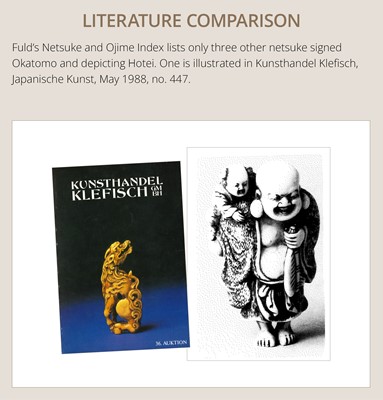 Lot 124 - OKATOMO: A FINE IVORY NETSUKE OF HOTEI WITH A KARAKO