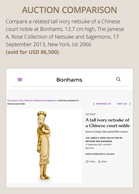 Lot 108 - A REMARKABLE TALL IVORY NETSUKE OF A YOUTHFUL CHINESE FIGURE