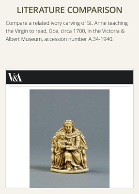 Lot 122 - AN INDO-PORTUGUESE IVORY GROUP DEPICTING SAINT ANNE TEACHING THE VIRGIN TO READ, GOA, LATE 17TH CENTURY