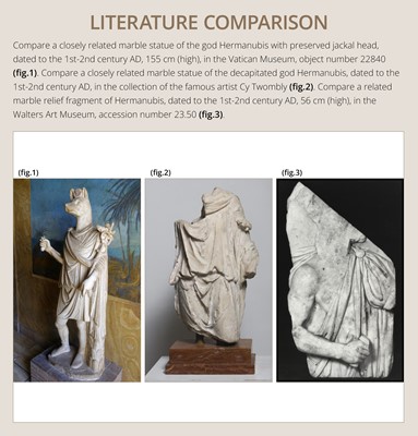 Lot 67 - AN IMPORTANT AND RARE ROMAN MARBLE STATUE OF HERMANUBIS, 1St-2ND CENTURY AD